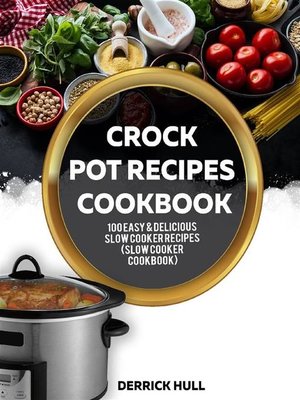 cover image of Crock Pot Recipes Cookbook
